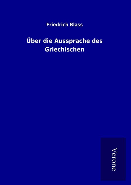 Produktbild: &Uuml;ber die Aussprache des Griechischen