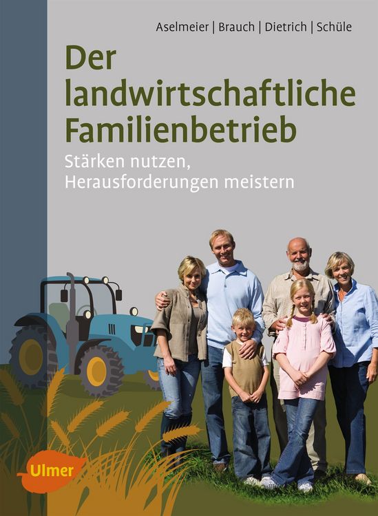 Produktbild: Der landwirtschaftliche Familienbetrieb