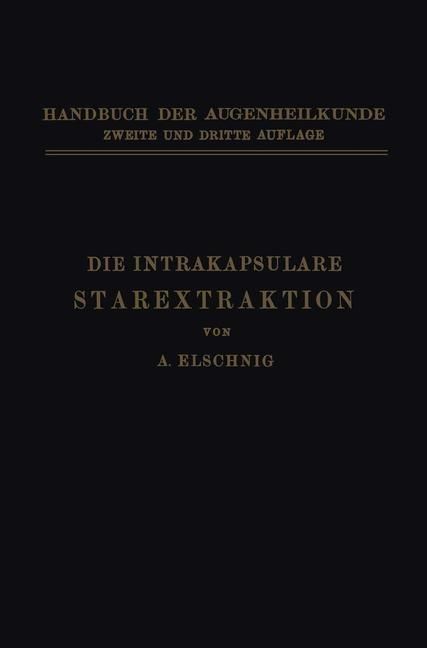 Produktbild: Die Intrakapsulare Starextraktion