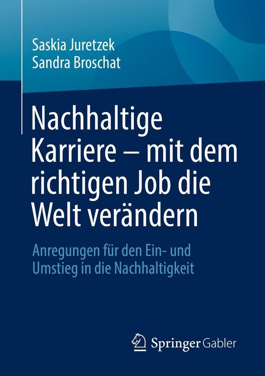 Produktbild: Nachhaltige Karriere - mit dem richtigen Job die Welt ver&auml;ndern