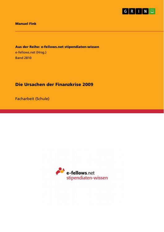 Produktbild: Die Ursachen der Finanzkrise 2009