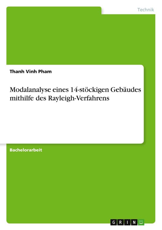 Produktbild: Modalanalyse eines 14-st&ouml;ckigen Geb&auml;udes mithilfe des Rayleigh-Verfahrens
