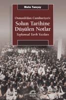 Produktbild: Osmanlidan Cumhuriyete Solun Tarihine D&uuml;s&uuml;len Notlar