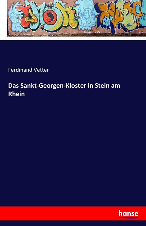 Produktbild: Das Sankt-Georgen-Kloster in Stein am Rhein