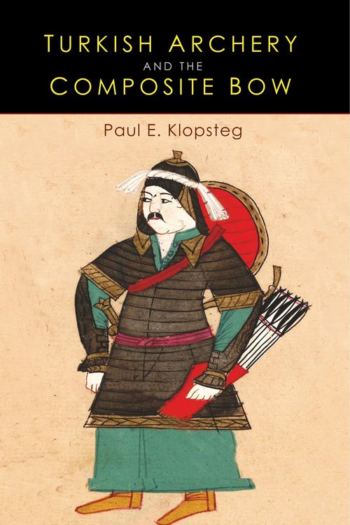 Produktbild: Turkish Archery and the Composite Bow