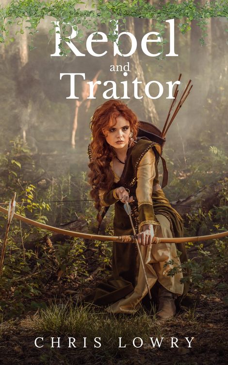 Produktbild: Rebel and Traitor - a fantasy adventure (The Rebel and Traitor series)
