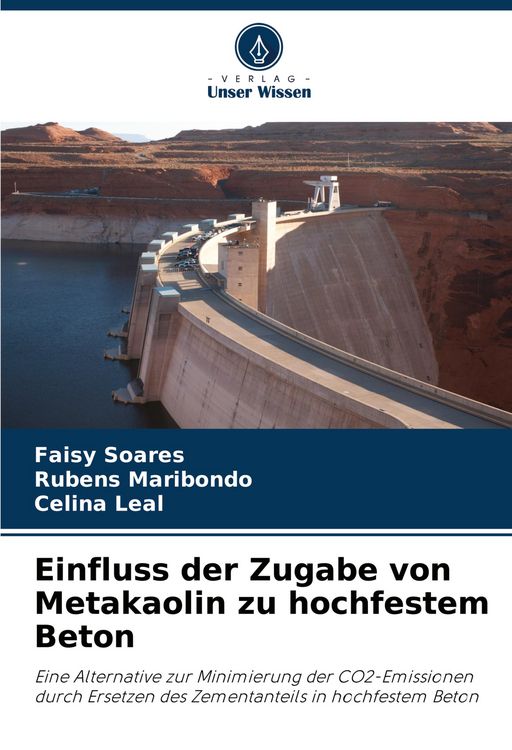 Produktbild: Einfluss der Zugabe von Metakaolin zu hochfestem Beton