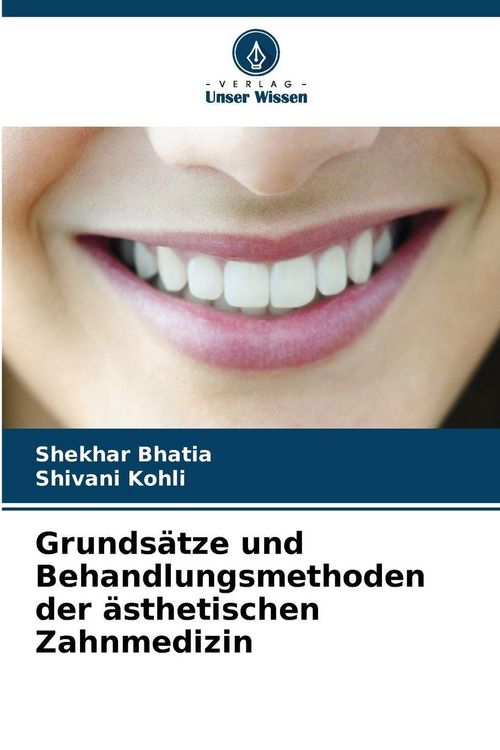 Produktbild: Grunds&auml;tze und Behandlungsmethoden der &auml;sthetischen Zahnmedizin