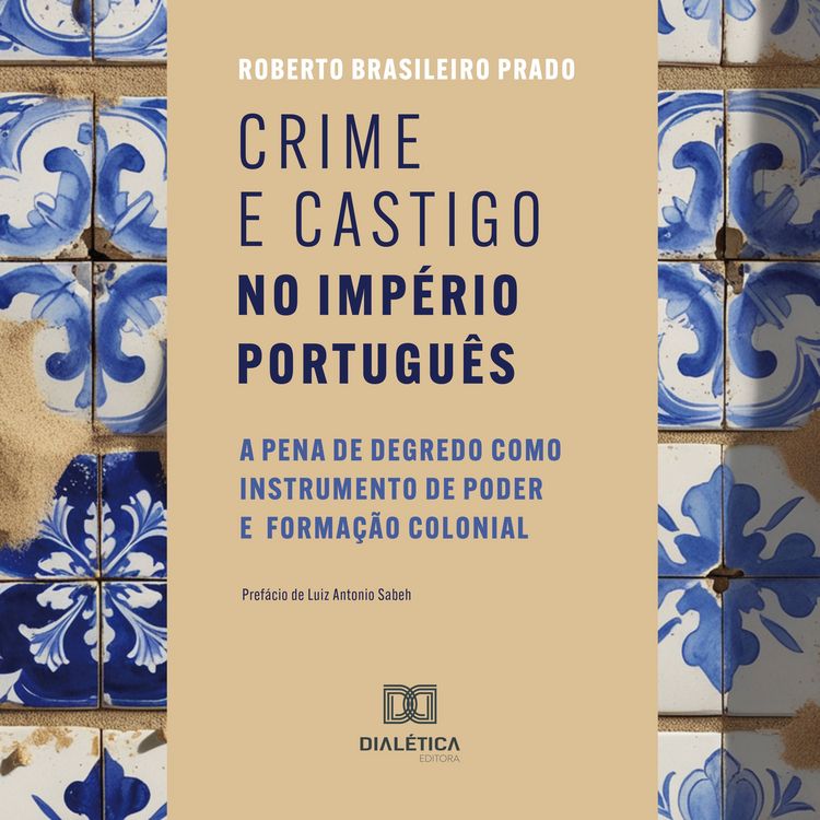 Produktbild: Crime e castigo no imp&eacute;rio portugu&ecirc;s