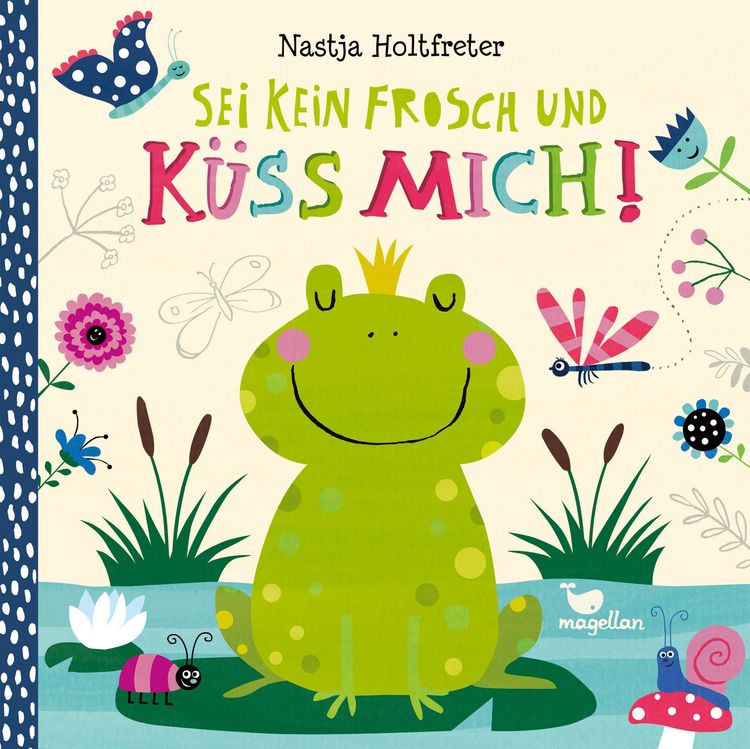 Produktbild: Sei kein Frosch und k&uuml;ss mich!