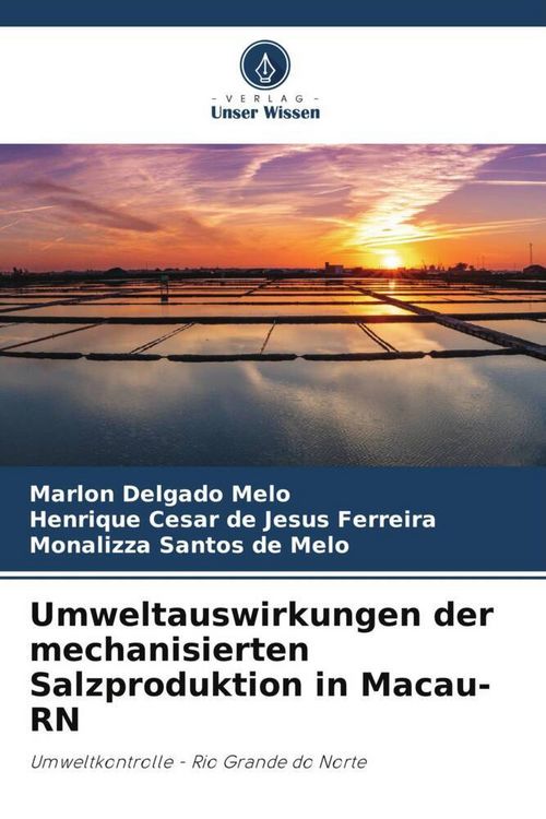 Produktbild: Umweltauswirkungen der mechanisierten Salzproduktion in Macau-RN