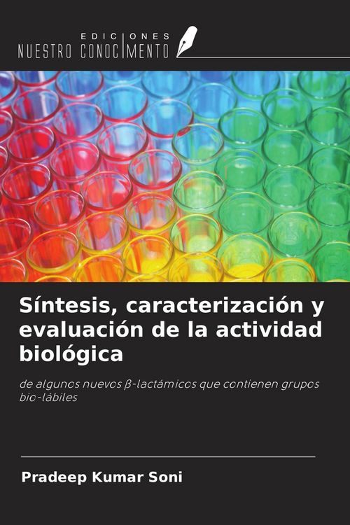 Produktbild: S&iacute;ntesis, caracterizaci&oacute;n y evaluaci&oacute;n de la actividad biol&oacute;gica
