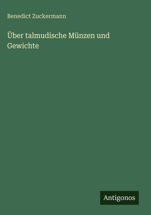 Produktbild: &Uuml;ber talmudische M&uuml;nzen und Gewichte