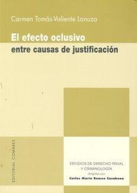 Produktbild: El efecto oclusivo entre causas de justificaci&oacute;n