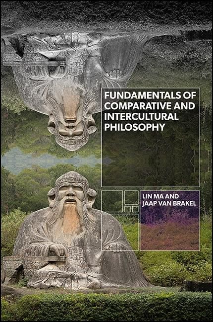 Produktbild: Fundamentals of Comparative and Intercultural Philosophy