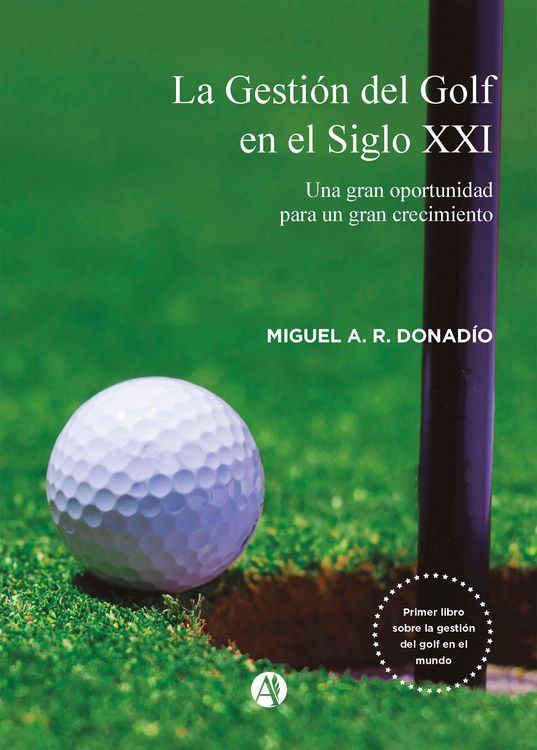Produktbild: La Gesti&oacute;n del Golf en el Siglo XXI