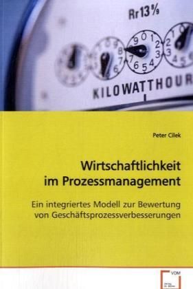 Produktbild: Cilek, P: Wirtschaftlichkeit im Prozessmanagement