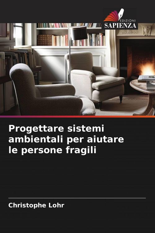 Produktbild: Progettare sistemi ambientali per aiutare le persone fragili