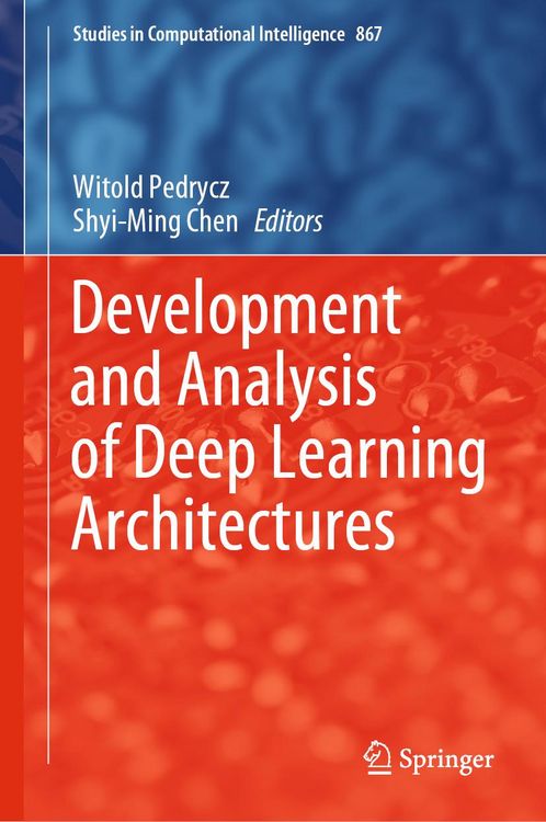 Produktbild: Development and Analysis of Deep Learning Architectures