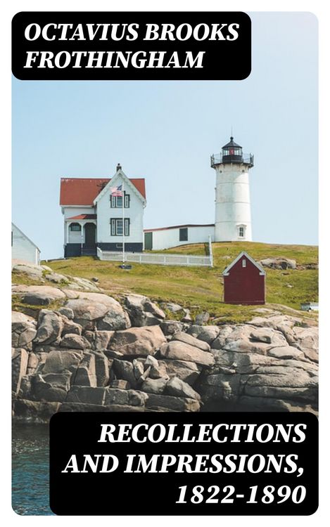 Produktbild: Recollections and Impressions, 1822-1890
