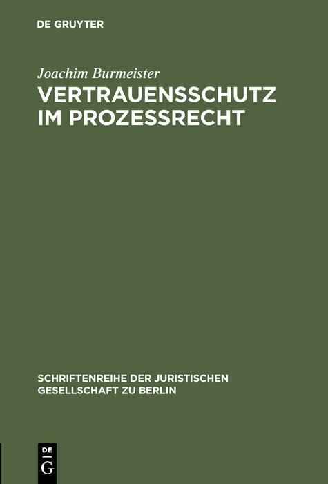 Produktbild: Vertrauensschutz im Proze&szlig;recht
