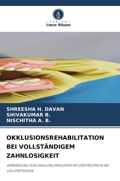 Produktbild: OKKLUSIONSREHABILITATION BEI VOLLST&Auml;NDIGEM ZAHNLOSIGKEIT