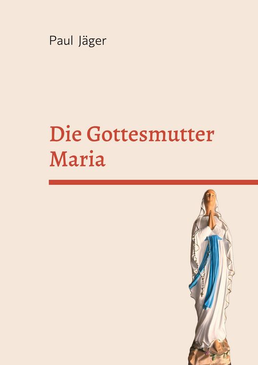 Produktbild: Die Gottesmutter Maria