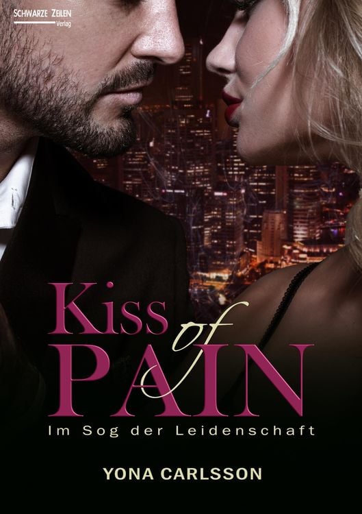 Produktbild: Kiss of Pain - Im Sog der Leidenschaft