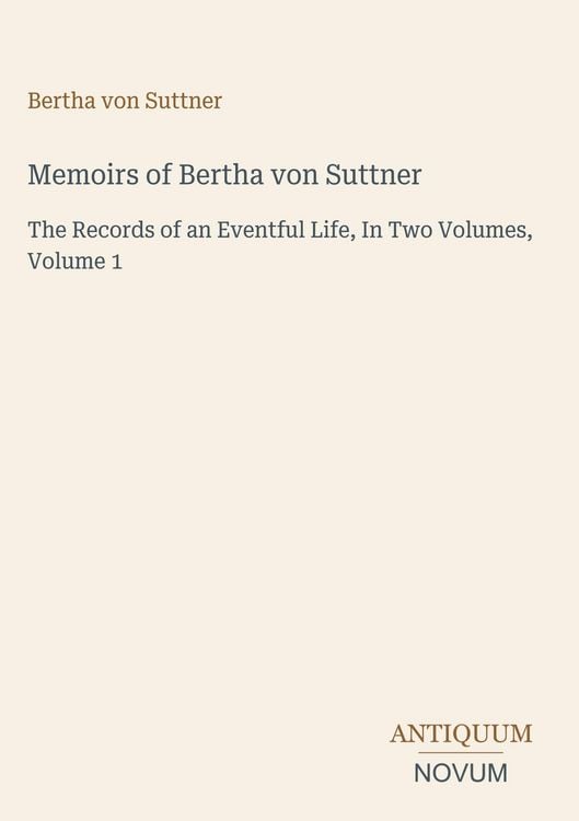 Produktbild: Memoirs of Bertha von Suttner