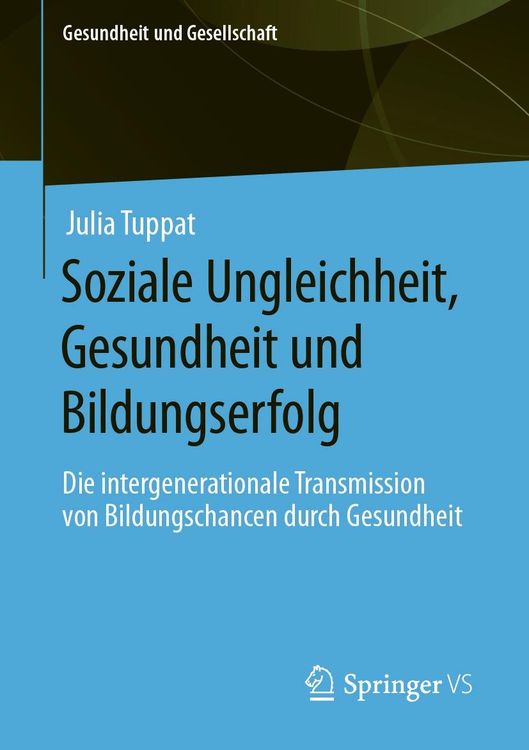 Produktbild: Soziale Ungleichheit, Gesundheit und Bildungserfolg