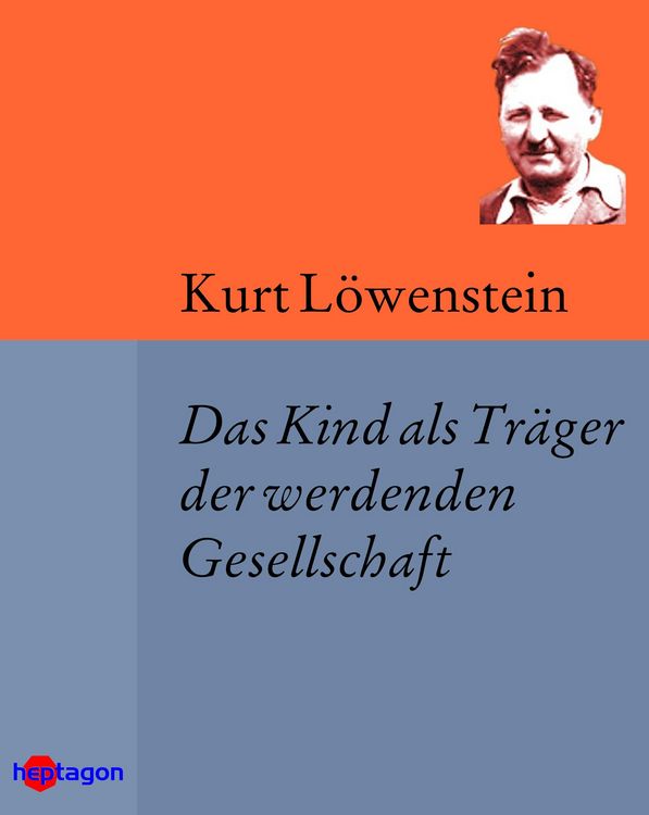 Produktbild: Das Kind als Tr&auml;ger der werdenden Gesellschaft