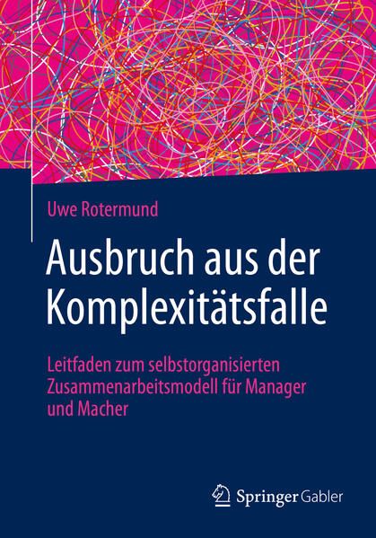 Produktbild: Ausbruch aus der Komplexit&auml;tsfalle