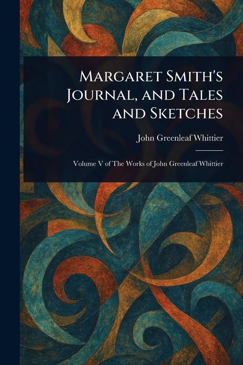 Produktbild: Margaret Smith's Journal, and Tales and Sketches