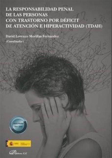 Produktbild: La responsabilidad penal de las personas con trastorno por d&eacute;ficit de atenci&oacute;n e hiperactividad, TDAH)