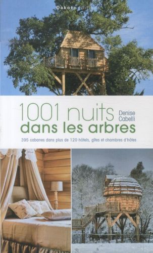 Produktbild: 1 001 nuits dans les arbres
