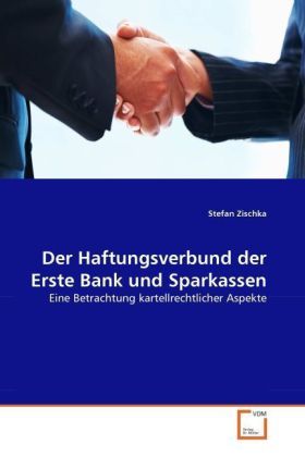 Produktbild: Zischka, S: Haftungsverbund der Erste Bank und Sparkassen