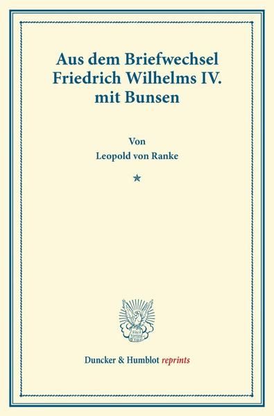 Produktbild: Aus dem Briefwechsel Friedrich Wilhelms IV. mit Bunsen.