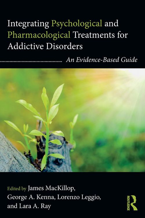 Produktbild: Integrating Psychological and Pharmacological Treatments for Addictive Disorders