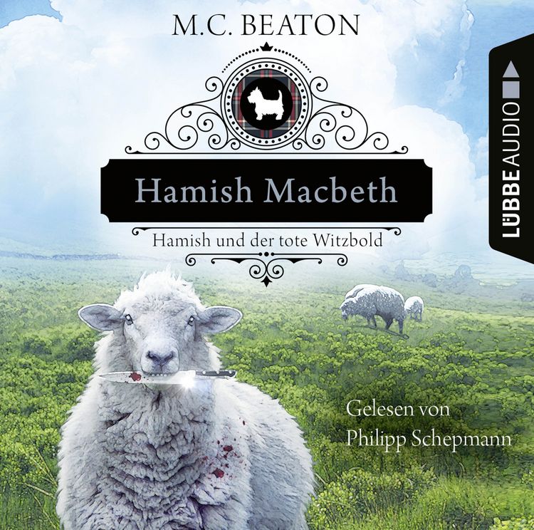Produktbild: Hamish Macbeth und der tote Witzbold - Schottland-Krimis, Teil 7