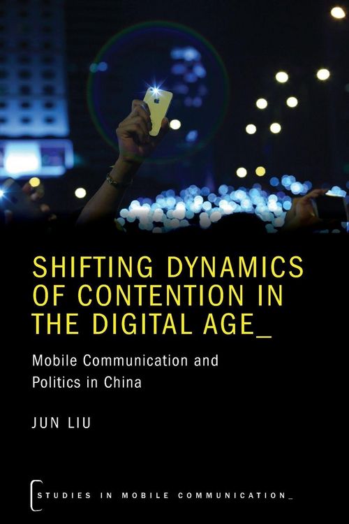 Produktbild: Shifting Dynamics of Contention in the Digital Age