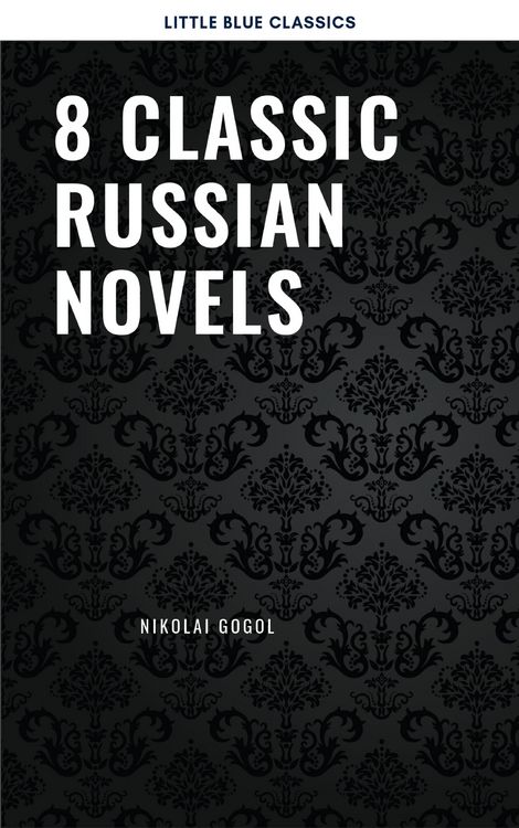 Produktbild: 8 Classic Russian Novels You Should Read