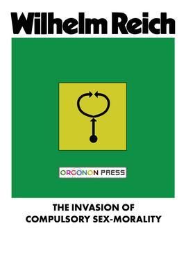 Produktbild: The Invasion of Compulsory Sex-Morality