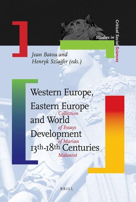 Produktbild: Western Europe, Eastern Europe and World Development 13th-18th Centuries