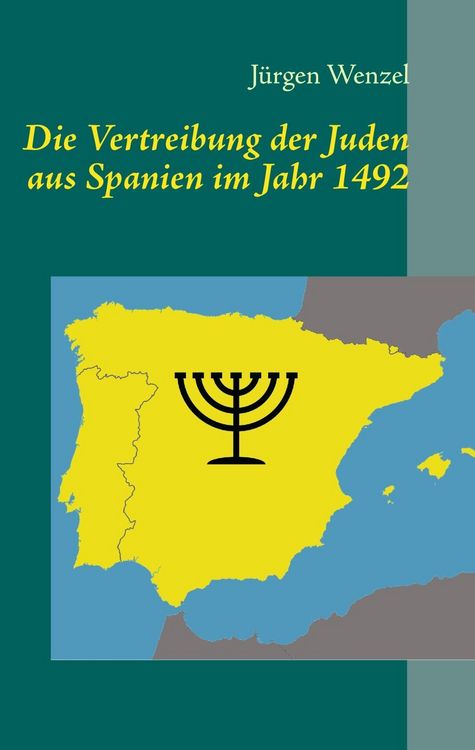 Produktbild: Die Vertreibung der Juden aus Spanien im Jahr 1492
