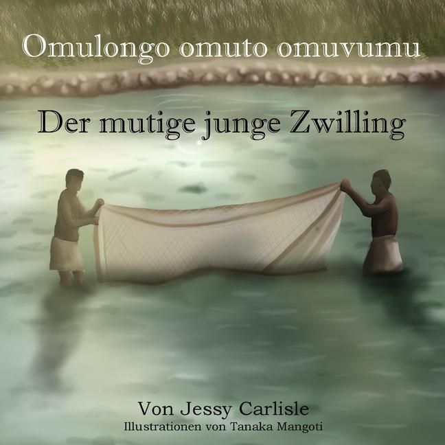 Produktbild: Carlisle, J: Der mutige junge Zwilling (Omulongo omuto omuvu
