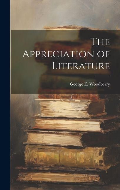 Produktbild: The Appreciation of Literature