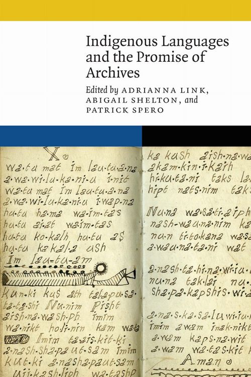 Produktbild: Indigenous Languages and the Promise of Archives