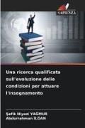 Produktbild: Una ricerca qualificata sull'evoluzione delle condizioni per attuare l'insegnamento