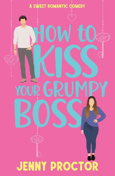 Produktbild: How to Kiss Your Grumpy Boss