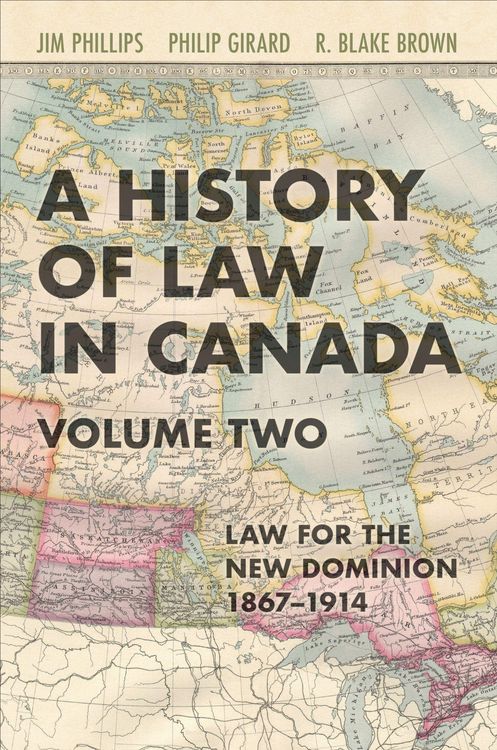 Produktbild: A History of Law in Canada, Volume Two